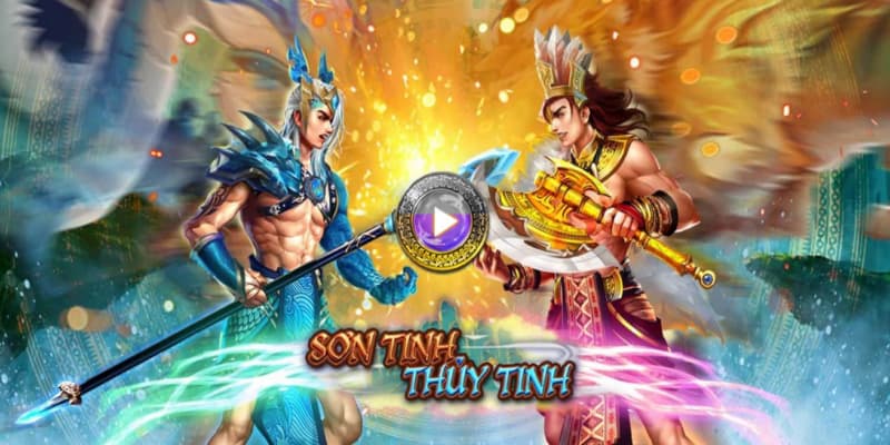 Lợi ích khi chơi nổ hũ Sơn Tinh Thủy Tinh