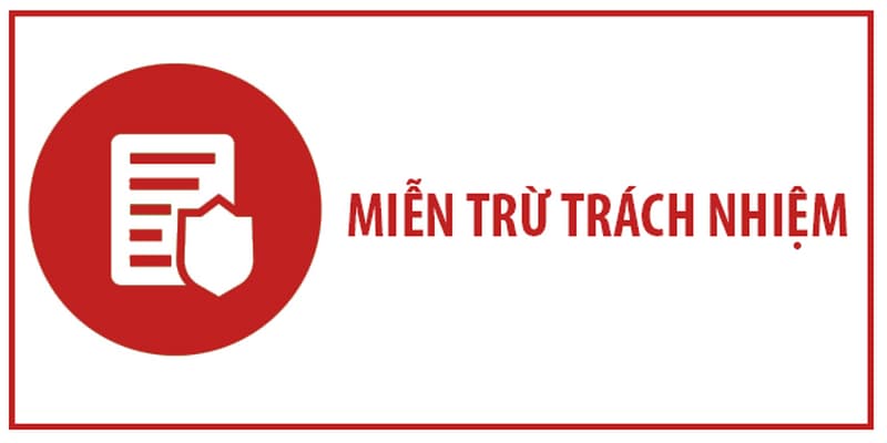 miễn trừ trách nhiệm Cách áp dụng chính sách miễn trừ trách nhiệm